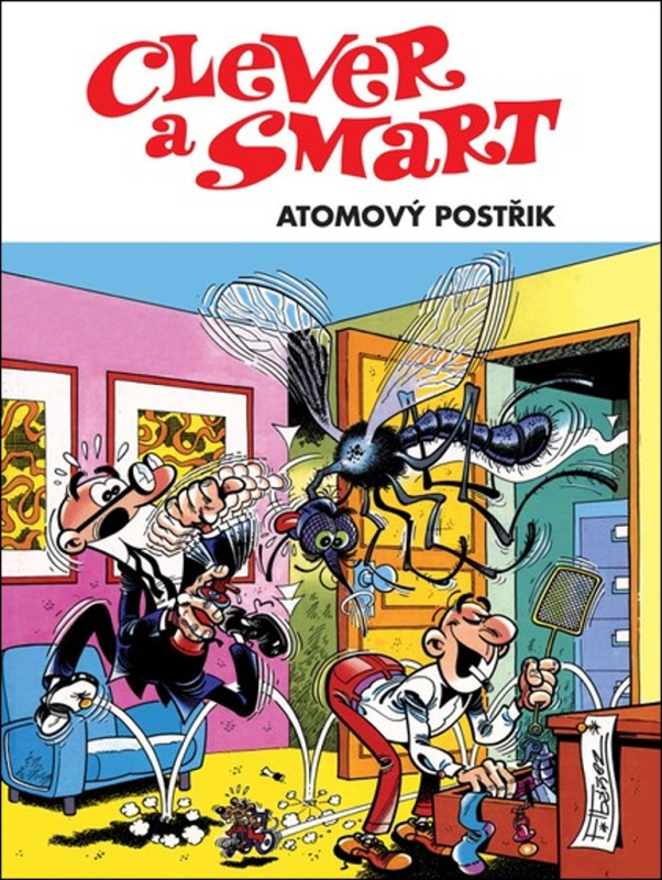 Clever a Smart: Atomový postřik - Francisco Ibánez