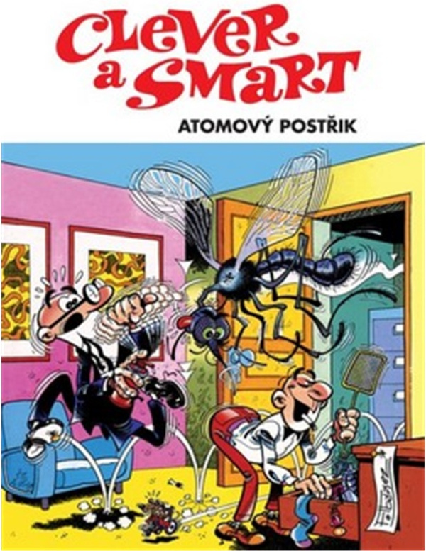 Clever a Smart: Atomový postřik - Francisco Ibánez