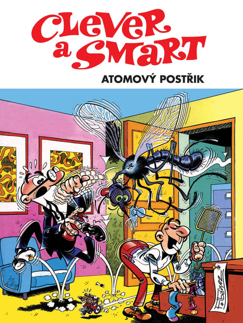 Clever a Smart: Atomový postřik - Francisco Ibánez