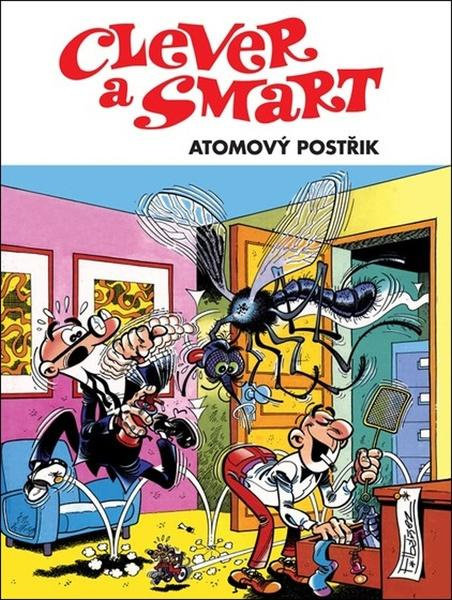Clever a Smart: Atomový postřik - Francisco Ibánez