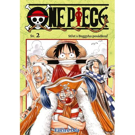 One Piece 2: Střet s Buggyho posádkou! - Eiičiró Oda