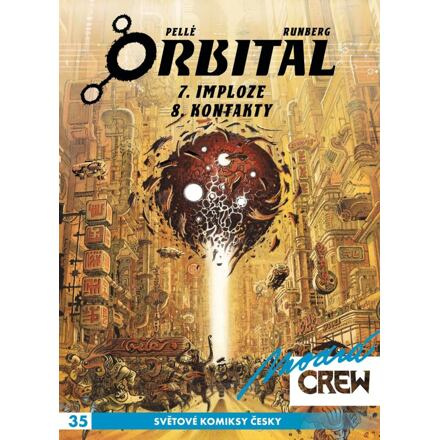 Modrá CREW 35: Orbital 7-8 - Luc Jacamon, Matz