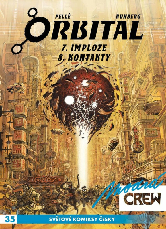 Modrá CREW 35: Orbital 7-8 - Luc Jacamon, Matz