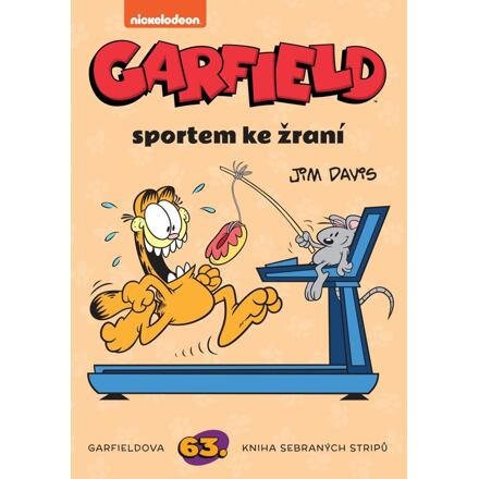 Garfield 63: Sportem ke žraní - Jim Davis