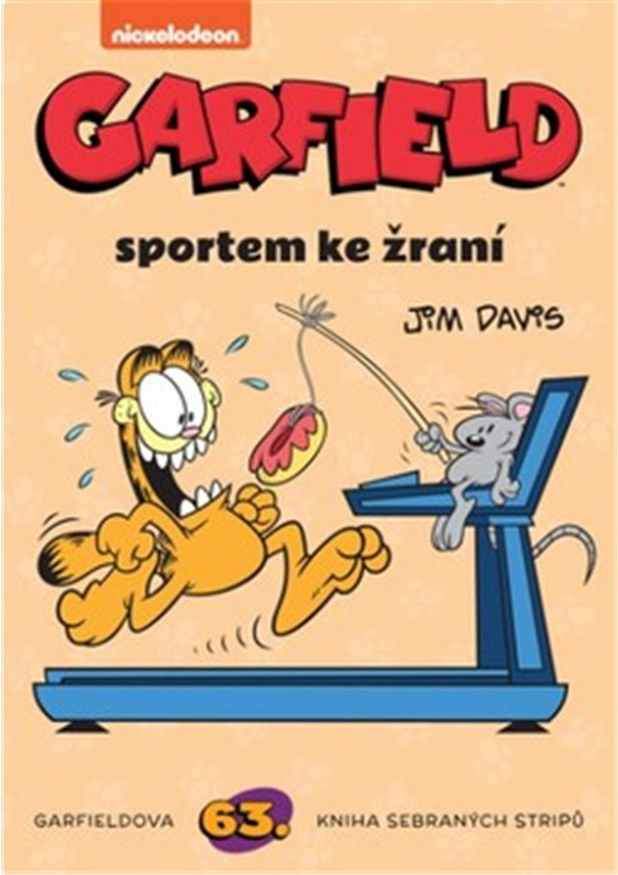 Garfield 63: Sportem ke žraní - Jim Davis
