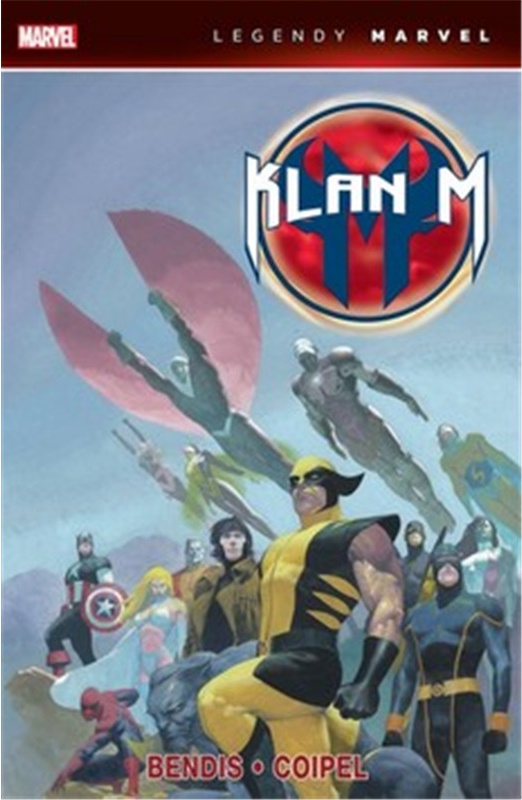 Klan M (Legendy Marvel) - Brian Michael Bendis