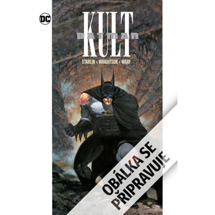 Batman: Kult (Legendy DC) - Jim Starlin