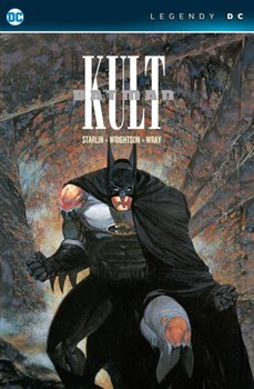 Batman: Kult (Legendy DC) - Jim Starlin