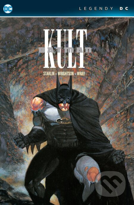 Batman: Kult (Legendy DC) - Jim Starlin