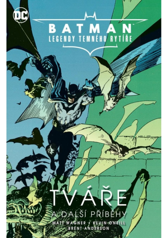 Batman - Legendy Temného rytíře: Tváře a další příběhy - kolektiv autorů