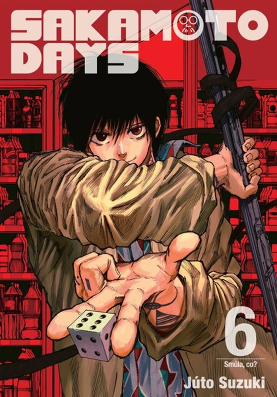 Sakamoto Days 6: Smůla, co? - Júto Suzuki