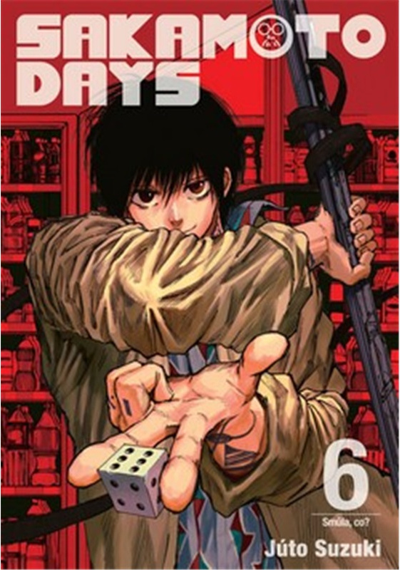 Sakamoto Days 6: Smůla, co? - Júto Suzuki