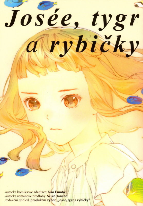 Josée, tygr a rybičky - Seiko Tanabe