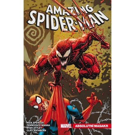 Amazing Spider-Man 7: Absolutní masakr - Nick Spencer