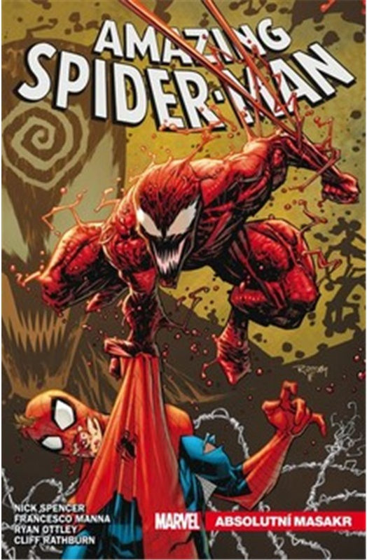 Amazing Spider-Man 7: Absolutní masakr - Nick Spencer