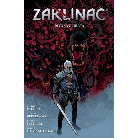 Zaklínač: Divoká zvířata - Bartosz Sztybor