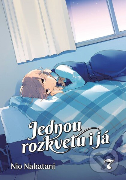 Jednou rozkvetu i já 7 - Nio Nakatani