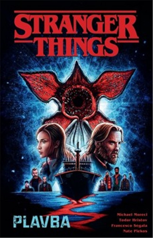Stranger Things: Plavba - Todor Hristov