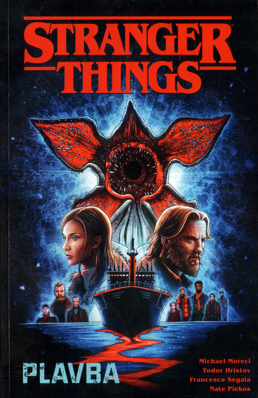Stranger Things: Plavba - Todor Hristov