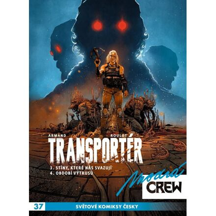 Modrá CREW 37: Transportér 3 a 4 - Dimitri Armand, Tristan Roulot