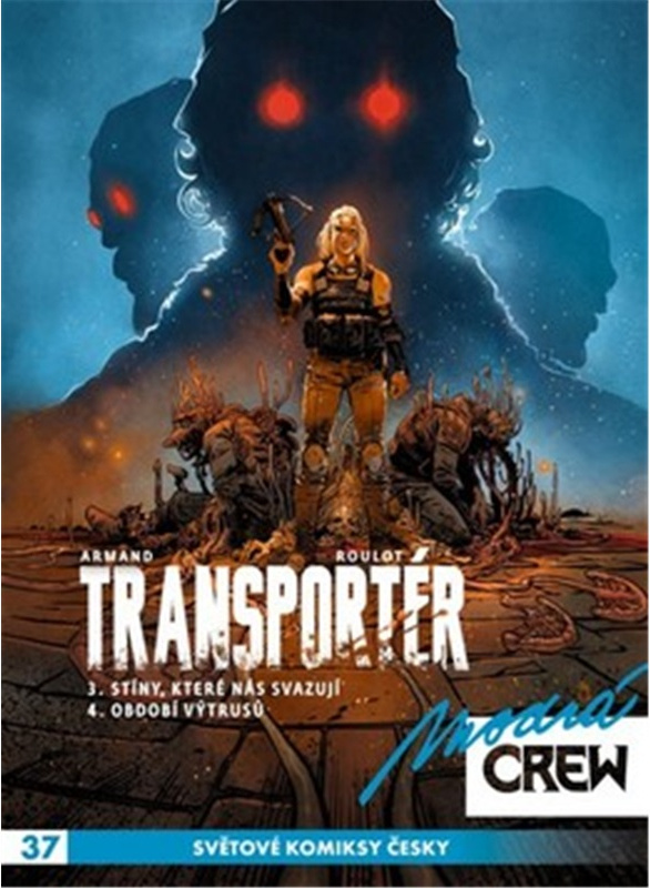 Modrá CREW 37: Transportér 3 a 4 - Dimitri Armand, Tristan Roulot