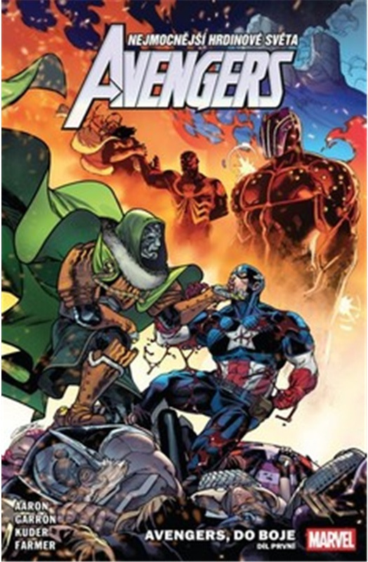 Avengers 12: Avengers, do boje, část první - Jason Aaron