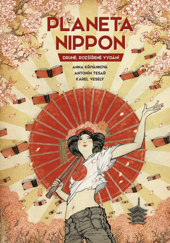 Planeta Nippon - Anna Křivánková, Antonín Tesař, Karel Veselý