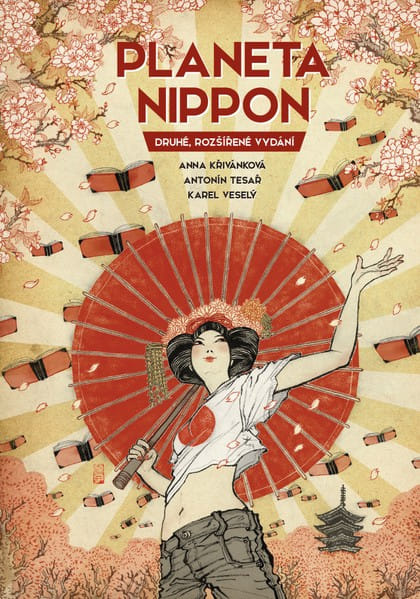Planeta Nippon - Anna Křivánková, Antonín Tesař, Karel Veselý