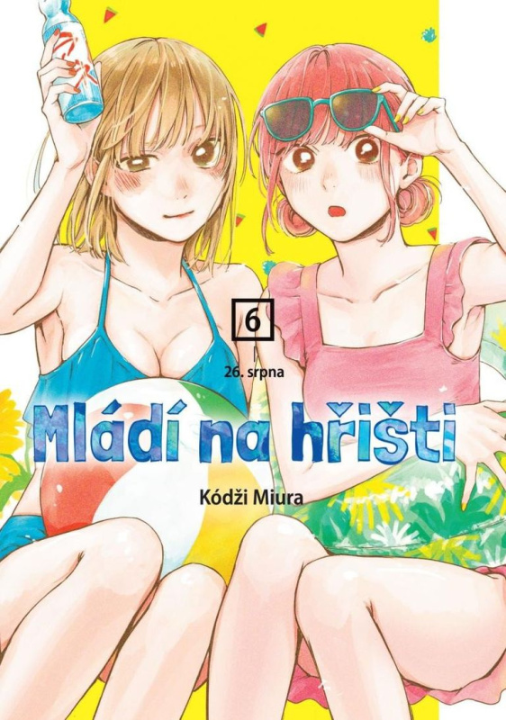 Mládí na hřišti 6: 26. srpna - Kódži Miura