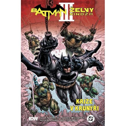 Batman/Želvy nindža 3: Krize v krunýři