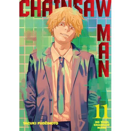 Chainsaw Man 11: Do toho, Chainsaw Mane - Tacuki Fudžimoto