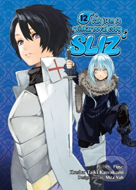 Jak jsem se reinkarnoval coby sliz 12 - Fuse, Taiki Kawakami