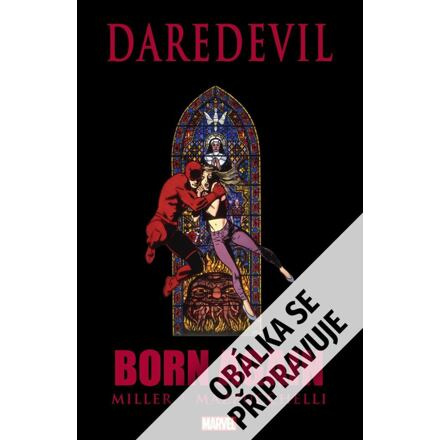 Daredevil: Zmrtvýchvstání (Legendy Marvel) - Frank Miller