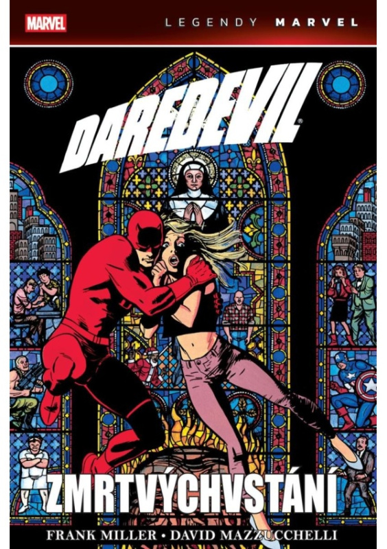 Daredevil: Zmrtvýchvstání (Legendy Marvel) - Frank Miller