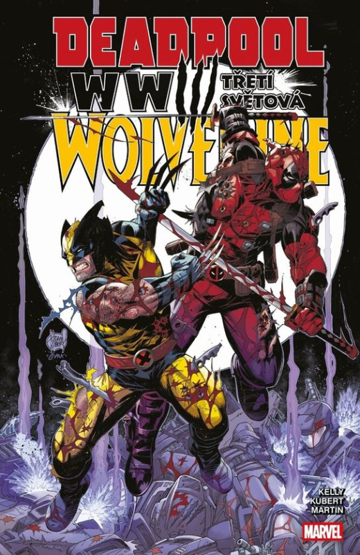 Deadpool a Wolverine WWIII - Třetí světová