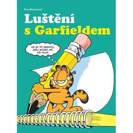 Luštění s Garfieldem - Eva Bavorová, Jim Davis