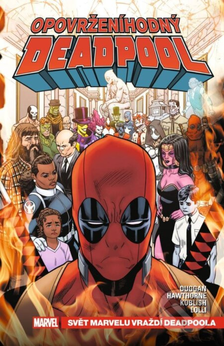 Opovrženíhodný Deadpool 3 - Svět Marvelu vraždí Deadpoola - kniha z kategorie Komiksy