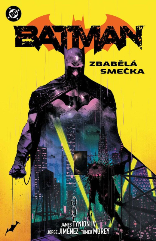 Batman 5 - Zbabělá smečka - James IV. Tynion