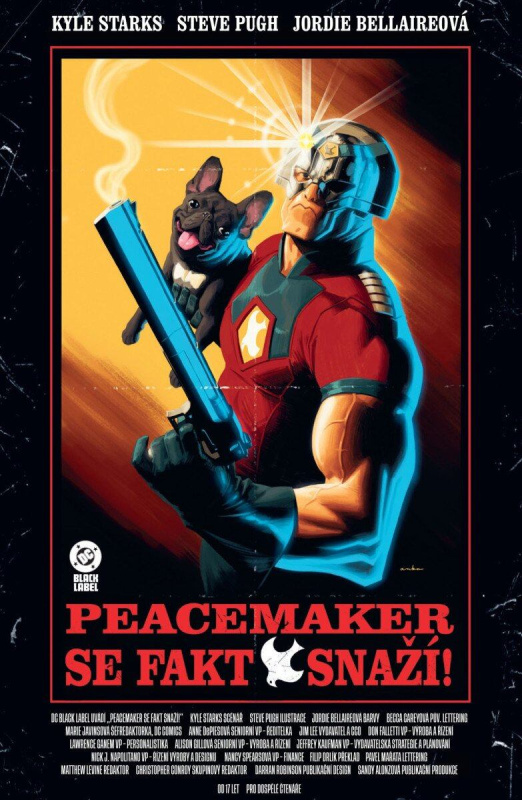 Peacemaker se fakt snaží! (Black Label) - Kyle Starks, Steve Pugh - kniha z kategorie Komiksy