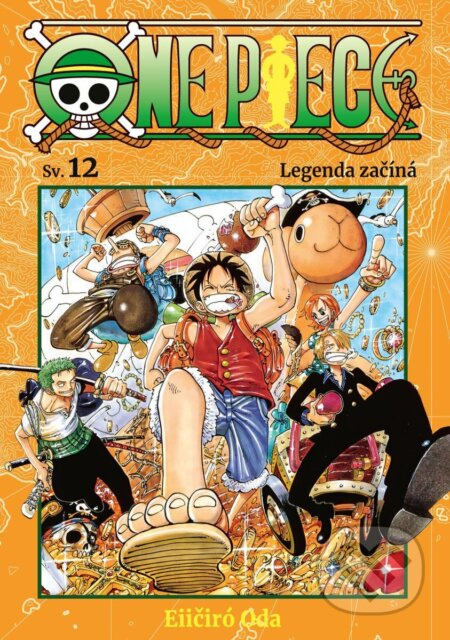 One Piece 12 - Legenda začíná Pavlovský J. - SEQOY