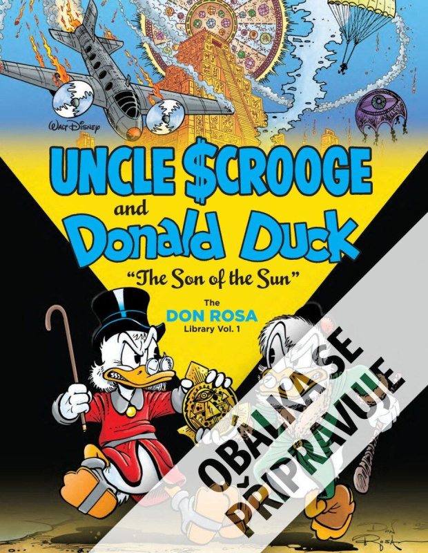Strýček Skrblík a Kačer Donald - Syn slunce - Don Rosa - kniha z kategorie Komiksy