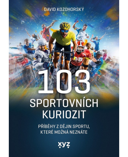 103 sportovních kuriozit - David Kozohorský