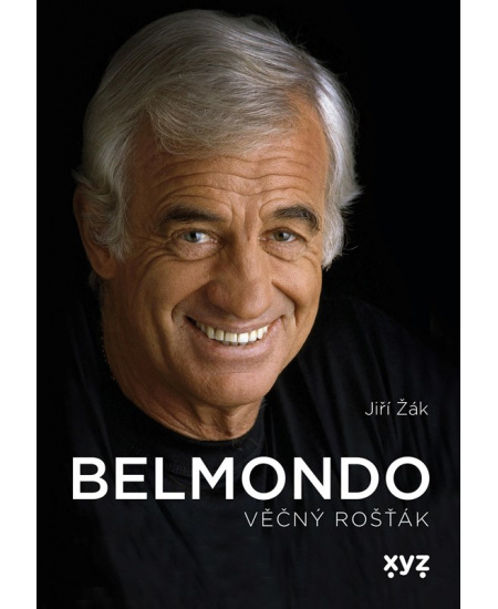 Belmondo: věčný rošťák - Jiří Žák