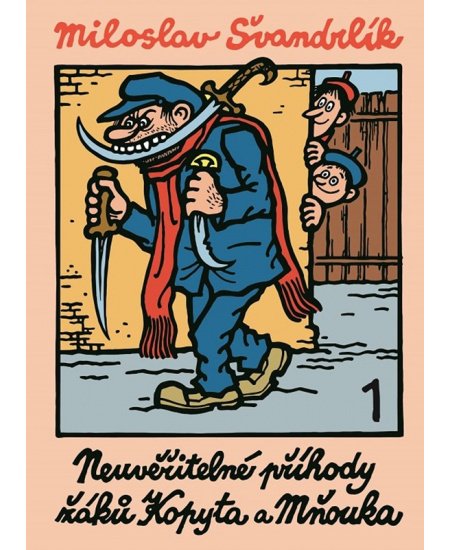 Neuvěřitelné příhody žáků Kopyta a Mňouka 1. XYZ
