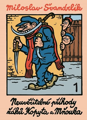 Neuvěřitelné příhody žáků Kopyta a Mňouka 1. XYZ
