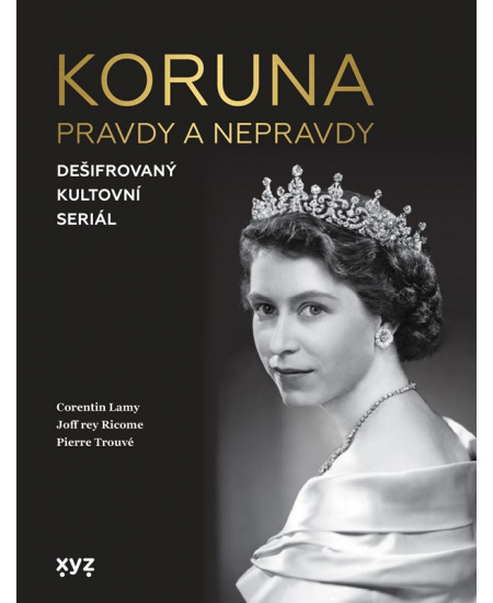 Koruna:  pravdy a nepravdy XYZ