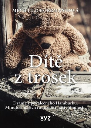 Dítě z trosek XYZ