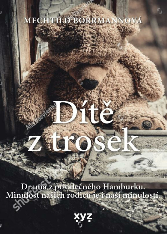 Dítě z trosek XYZ
