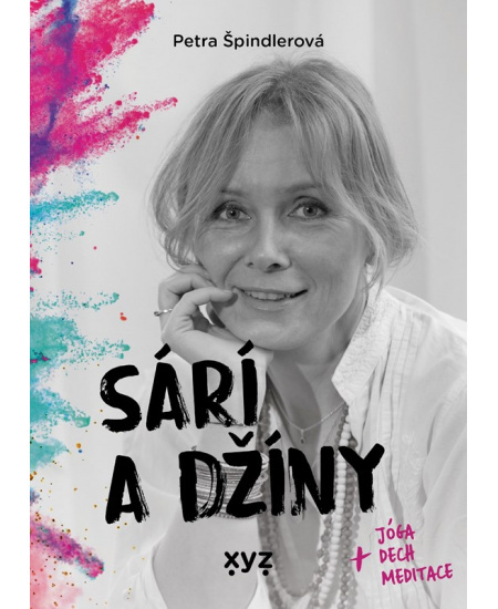 Sárí a džíny - Petra Špindlerová