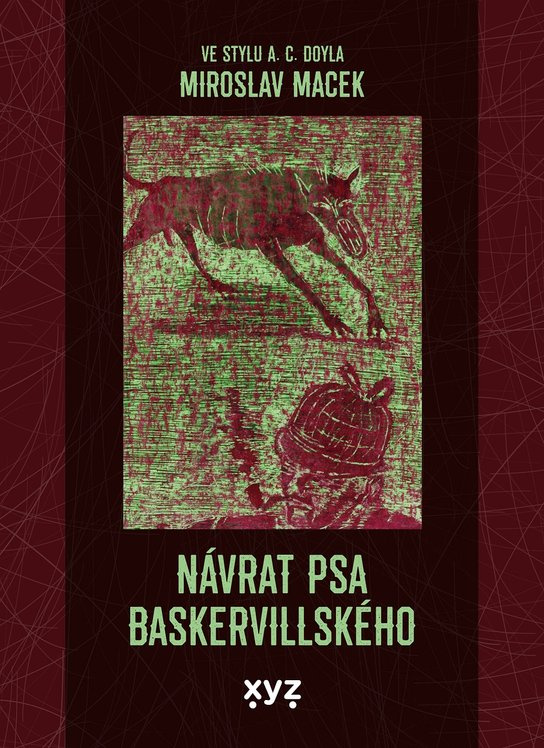Návrat psa baskervillského -  Miroslav  Macek